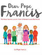 Image of Pope Francis publishes a book in which he answers letters from children around the world (Publishers Weekly).
