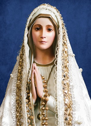 Our Lady of Fatima.