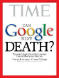 Image of The current issue of Time discusses Google's venture. 