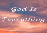 Image of God is the only one that is capable of being everything to each one of us.